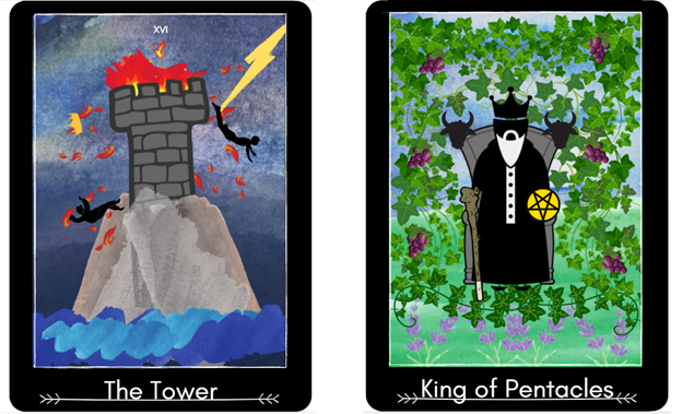 Two tarot cards. The Tower and the King of Pentacles.